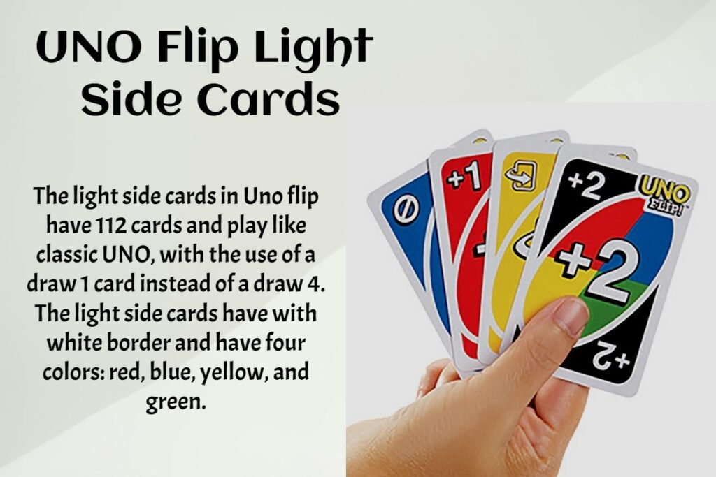 In the UNO Flip card game, the light side is the side players start with, and the flip card switches all cards to the dark side. When a player plays a flip card, they must also flip the draw pile, discard pile, and all players' hands. 
