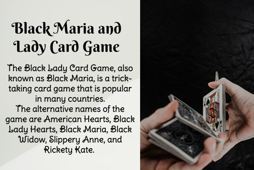 Black Maria & Black Lady Card Game